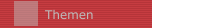 Themen